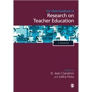 The Sage Handbook of Research on Teacher Education by Clandinin, D. Jean; Husu, Jukka, 9781473925090