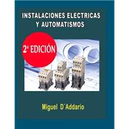 Instalaciones Elctricas Y Automatismos by D'Addario, Miguel, 9781508595090