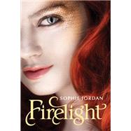 Firelight by Jordan, Sophie, 9780061935091