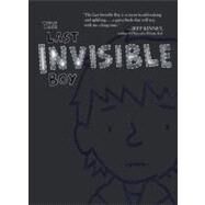The Last Invisible Boy by Kuhlman, Evan; Coovert, J. P., 9780606145091
