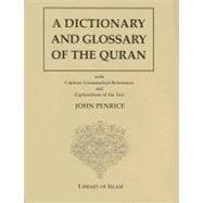 Dictionary and Glossary of the Quran by Penrice, John, 9780934905091