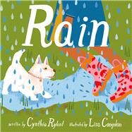 Rain by Rylant, Cynthia; Congdon, Lisa, 9781442465091