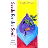 Seeds for the Soul by McGuire, Brendan, 9781856075091