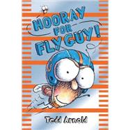 Hooray for Fly Guy! by Arnold, Tedd, 9781436435093
