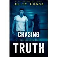 Chasing Truth by Cross, Julie, 9781633755093