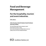 Food and Beverage Management by Cousins, John; Foskett, David; Graham, David; Hollier, Amy, 9781911635093