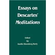 Essays on Descartes' Meditations by Rorty, Amlie Oksenberg, 9780520055094