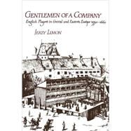 Gentlemen of a Company: English Players in Central and Eastern Europe 1590–1660 by Jerzy Limon, 9780521115094