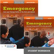 Emergency Care and Transportation of the Sick and Injured Includes Navigate 2 Preferred Access + Emergency Care and Transportation of the Sick and Injured Student Workbook by American Academy of Orthopaedic Surgeons (AAOS), 9781284105094