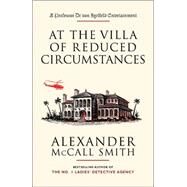 At the Villa of Reduced Circumstances by MCCALL SMITH, ALEXANDER, 9781400095094
