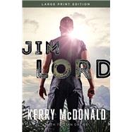 Jim Lord by McDonald, Kerry; Davies, Tristan, 9781646305094