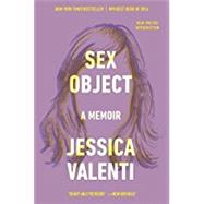 Sex Object by Valenti, Jessica, 9780062435095