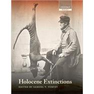 Holocene Extinctions by Turvey, Samuel T., 9780199535095