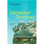 Uncharted Territory,Burke, Jim,9780393265095