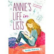 Annie's Life in Lists by MAHONEY, KRISTIN, 9781524765095