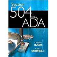 Section 504 and the ADA by Charles J. Russo, 9781412955096