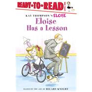 Eloise Has a Lesson Ready-to-Read Level 1 by Thompson, Kay; Knight, Hilary, 9781534415096