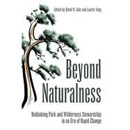 Beyond Naturalness by Cole, David N.; Yung, Laurie, 9781597265096