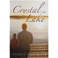 Crystal Lake by Black, George John, 9781667865096