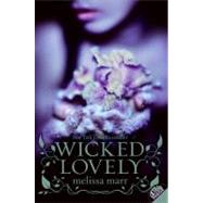 Wicked Lovely by Marr, Melissa, 9780061975097
