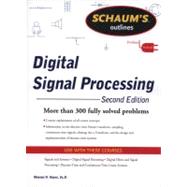 Schaums Outline of Digital Signal Processing, 2nd Edition by Hayes, Monson, 9780071635097