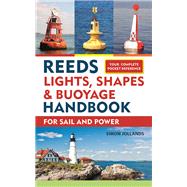 Reeds Lights, Shapes and Buoyage Handbook by Jollands, Simon, 9781472965097