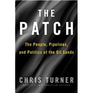 The Patch by Turner, Chris, 9781501115097