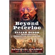 Beyond Peterloo by Hargreaves, Robert; Hampson, Alan; Peake, Maxine, 9781526725097