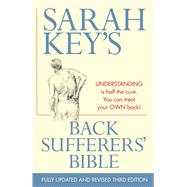 The Back Sufferers' Bible by Key, Sarah, 9781760295097