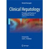 Clinical Hepatology: Principles and Practice of Hepatobiliary Diseases by Dancygier, Henryk, 9783642045097