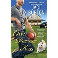 One Perfect Kiss by Burton, Jaci, 9780399585098