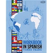 Workbook in Spanish Three Years by Nassi, R., 9780877205098