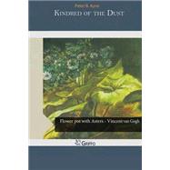 Kindred of the Dust by Kyne, Peter B., 9781505235098