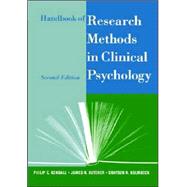 Handbook of Research Methods in Clinical Psychology, 2nd Edition by Editor:  Philip C. Kendall (Temple Univ.); Editor:  James N. Butcher (Univ. of Minnesota); Editor:  Grayson N. Holmbeck (Loyola Univ. of Chicago), 9780471295099