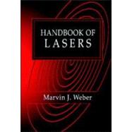 Handbook of Lasers by Weber; Marvin J., 9780849335099
