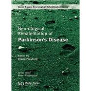 Neurological Rehabilitation of Parkinson's Disease by Playford, Diane, 9780367395100