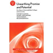 Unearthing Promise and Potential: Our Nation's Historically Black Colleges and Universities ASHE Higher Education Report, Volume 35, Number 5 by Gasman, Marybeth; Lundy-Wagner, Valerie; Ransom, Tafaya; Bowman III, Nelson, 9780470635100