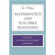 Patterns of Plausible Inference by Polya, G., 9780691025100