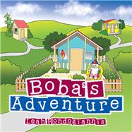 Boba’s Adventure by Rondogiannis, Leah, 9781543405101