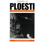 Ploesti by Dugan, James, 9781574885101