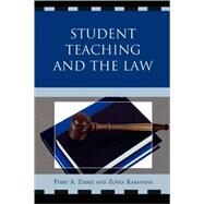 Student Teaching and the Law by Zirkel, Perry A.; Koranxha, Zorka; Ritchey, David A., 9781607095101