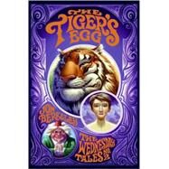 The Tiger's Egg by Berkeley, Jon, 9780060755102