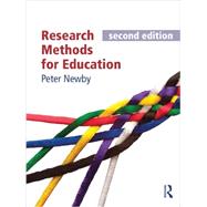 Research Methods for Education, second edition by Newby; Peter T, 9780273775102