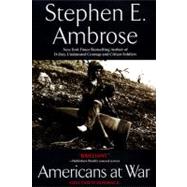Americans at War by Ambrose, Stephen E., 9780425165102