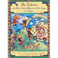 De Colores and Other Latin-American Folk Songs for Children by Orozco, Jose-Luis, 9780613195102