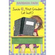 Junie B., First Grader (at Last!) by Park, B., 9780613575102