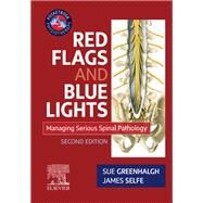 Red Flags and Blue Lights by Greenhalgh, Sue; Selfe, James, 9780702055102