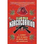 Narcocorrido by Wald, Elijah, 9780060505103