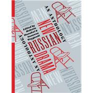 New Russian Drama by Hanukai, Maksim; Weygandt, Susanna; Schechner, Richard, 9780231185103
