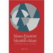 Values in Education and Education in Values by Halstead; Mark, 9780750705103